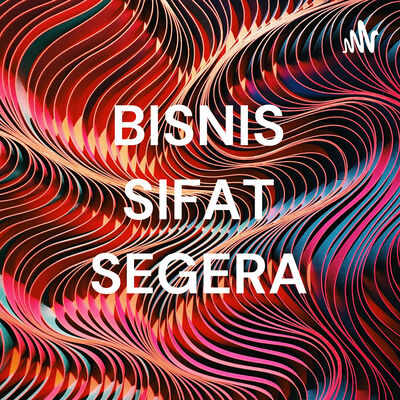BISNIS SIFAT SEGERA