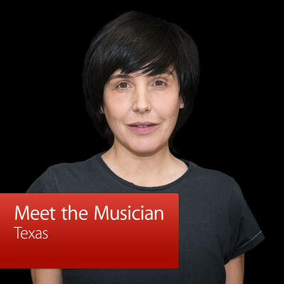Texas: Meet the Musician