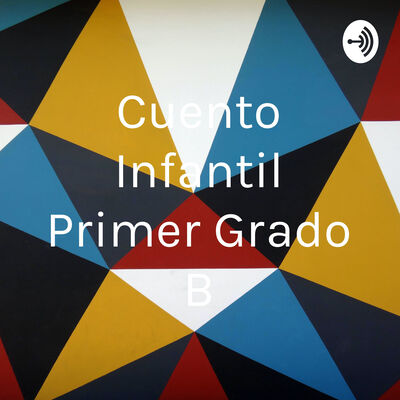 Cuento Infantil Primer Grado B