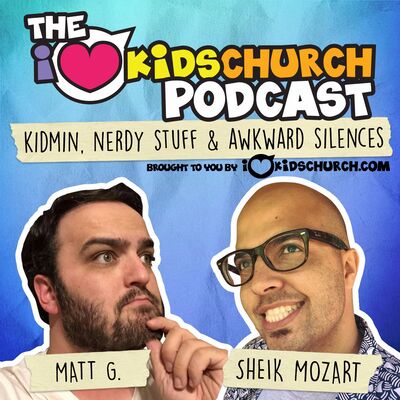 The I Love Kids Church Podcast