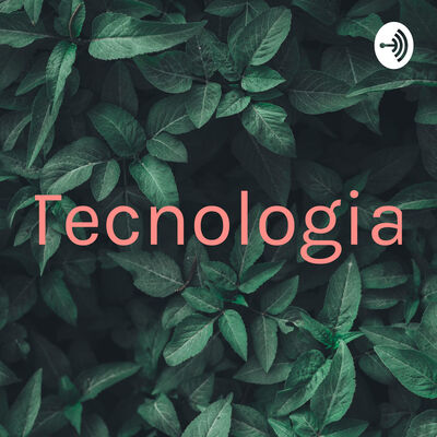 Tecnologia