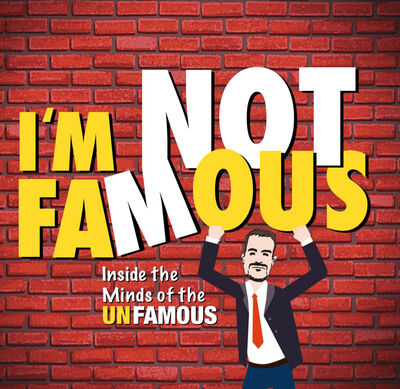 I'm Not Famous