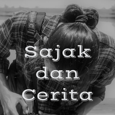 Sajak dan Cerita