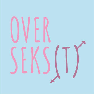 Over Seks(t)
