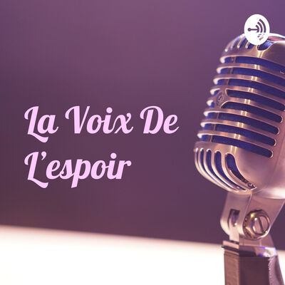 La Voix De L'espoir صوت الامل