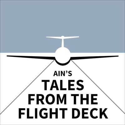 AIN's Tales from the Flight Deck