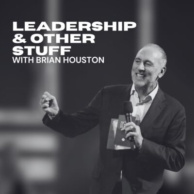 Leadership & Other Stuff with Brian Houston