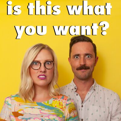 Is This What You Want?