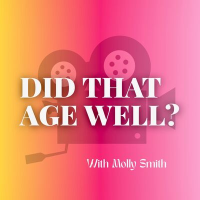 Did That Age Well?
