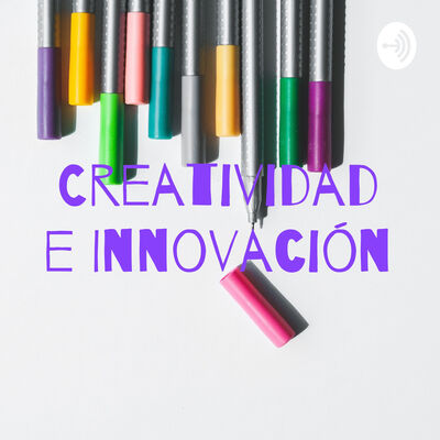 Creatividad e Innovación