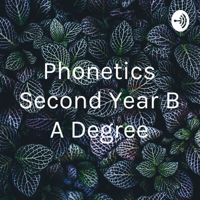 Phonetics Second Year B A Degree