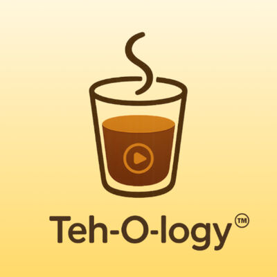 Teh-O-logy
