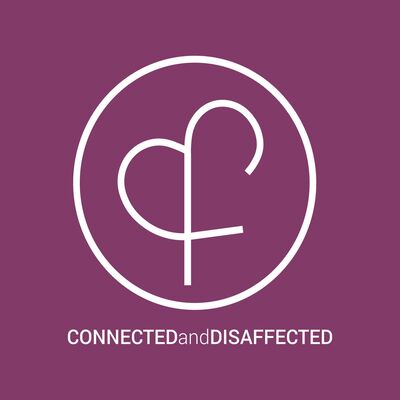 Connected & Disaffected