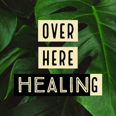 Over Here Healing