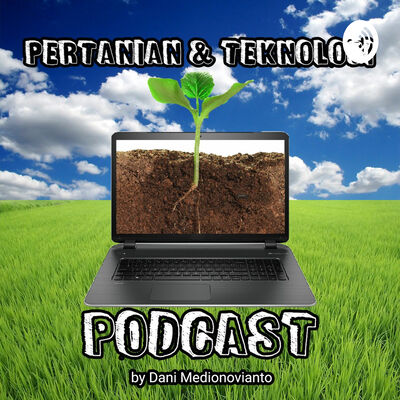 Pertanian & Teknologi