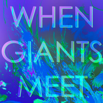 The When Giants Meet Podcast