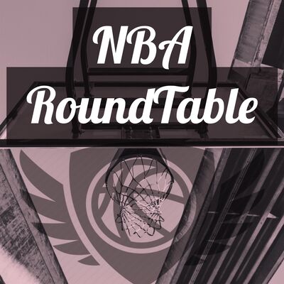 The NBA RoundTable