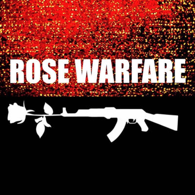 Rose Warfare