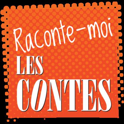 Raconte-moi les contes