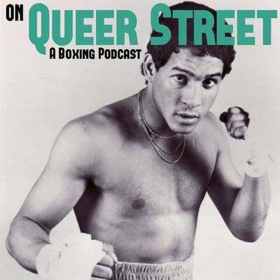 On Queer Street - A Boxing Podcast