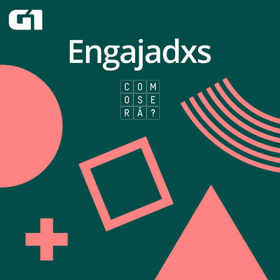 #Engajadxs - Como Será?