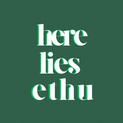 Here Lies Ethu
