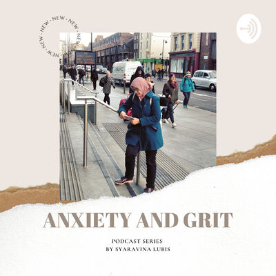Anxiety and Grit