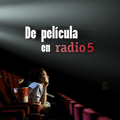 De película en Radio 5