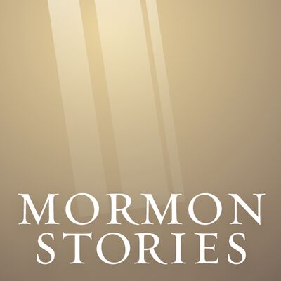 Mormon Stories Podcast