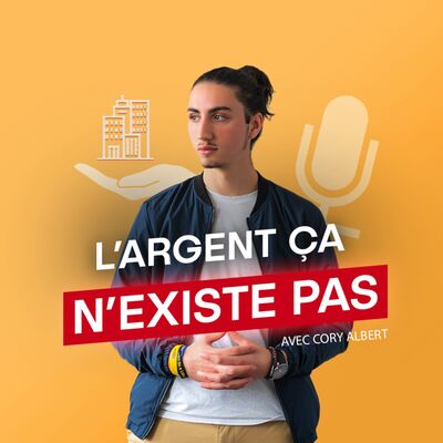 L'argent ça n'existe pas