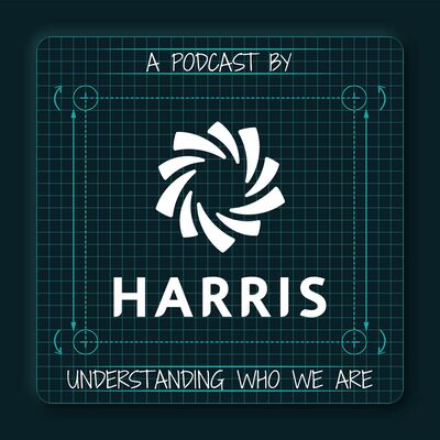 Harris | #WeAreHarris | Understanding Who We Are