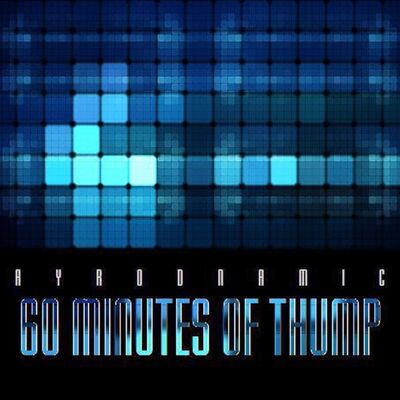 Ayrodynamic - 60 Minutes Of Thump