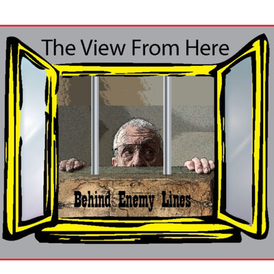 The View From Here - behind Enemy lines