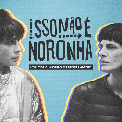 ISSO NÃO É NORONHA