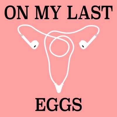 On My Last Eggs