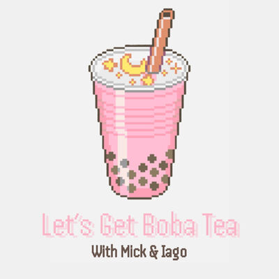 Let's Get Boba Tea