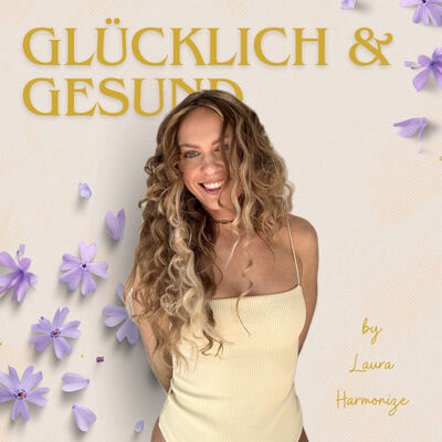 glücklich und gesund