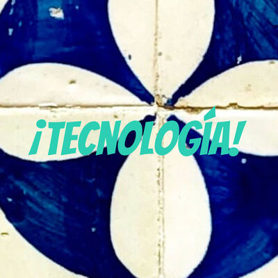 ¡Tecnología!