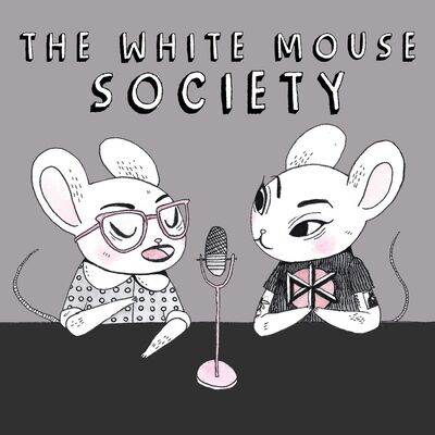 The White Mouse Society