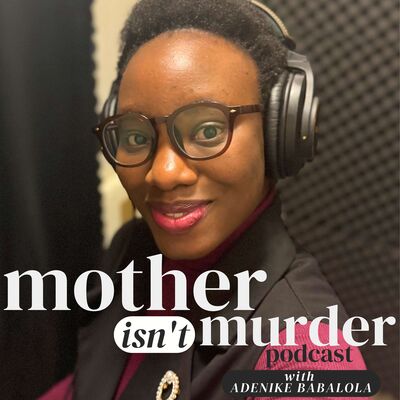 Mother isn't Murder