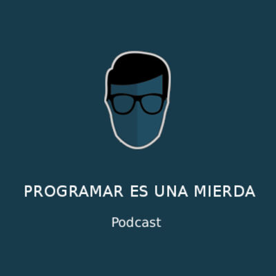 Programar es una mierda