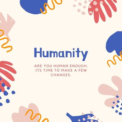 Humanity (Who are the Humans)