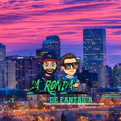 La Ronda De Fantasia Podcast