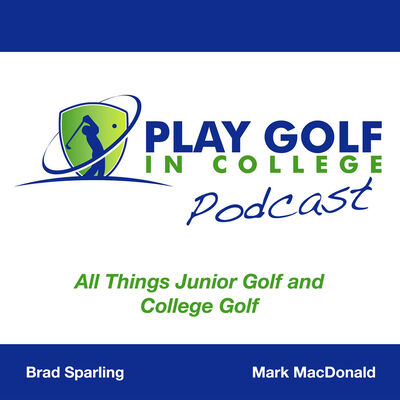 Play Golf in College Podcast