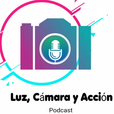 Luz, Cámara Y Acción