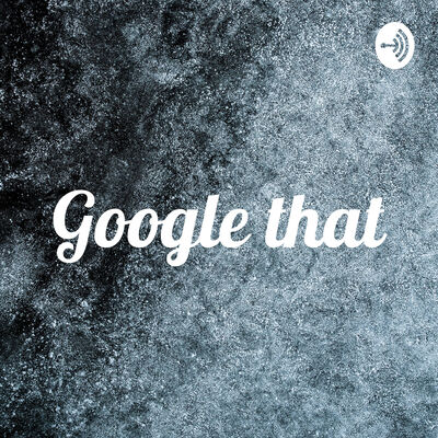 Google that