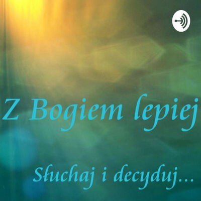 Z Bogiem lepiej