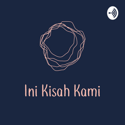 Ini Kisah Kami