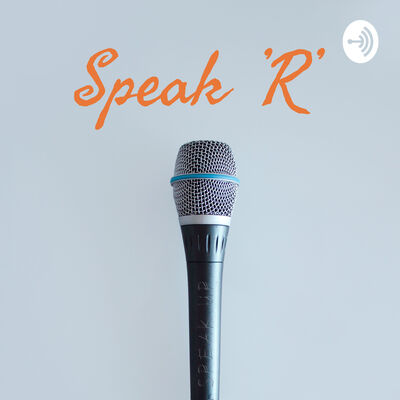 Speak 'R'