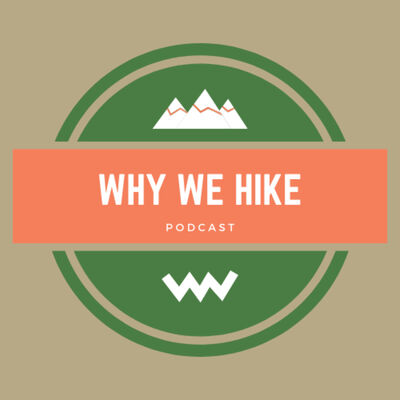 Why We Hike